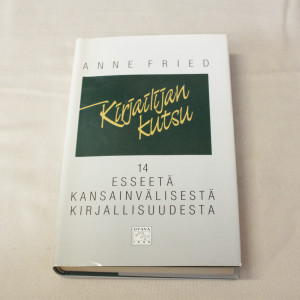 Anne Fried Kirjailijan kutsu